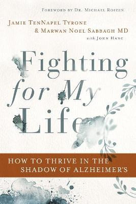 Libro Fighting For My Life : How To Thrive In The Shadow ...