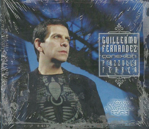Guillermo Fernandez -  Conexion  (cd, 2003, Argentina)