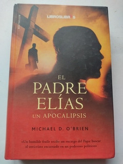 El Padre Elias Un Apocalipsis Michael O Brien | MercadoLibre ?