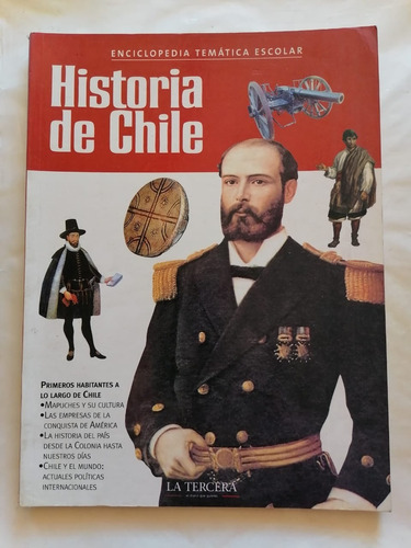 Enciclopedia Temática Escolar - Historia De Chile