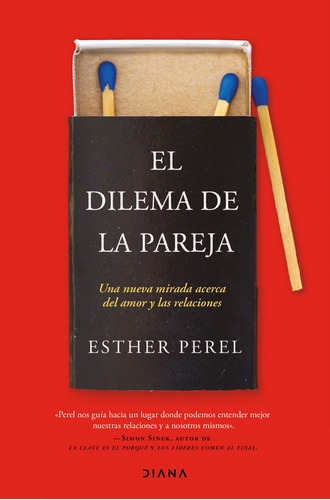 El Dilema De La Pareja - Perel, Esther