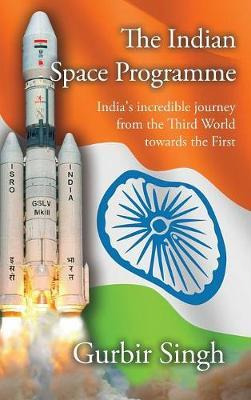 Libro The Indian Space Programme - Gurbir Singh