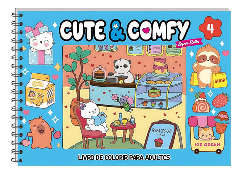 Livro De Colorir Cute & Comfy Super Extra Capa Dura Edição 4