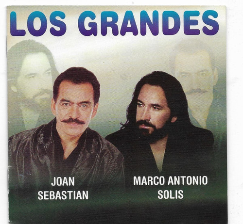 Cd Joan Sebastian Y Marco Antonio Solis Los Grandes