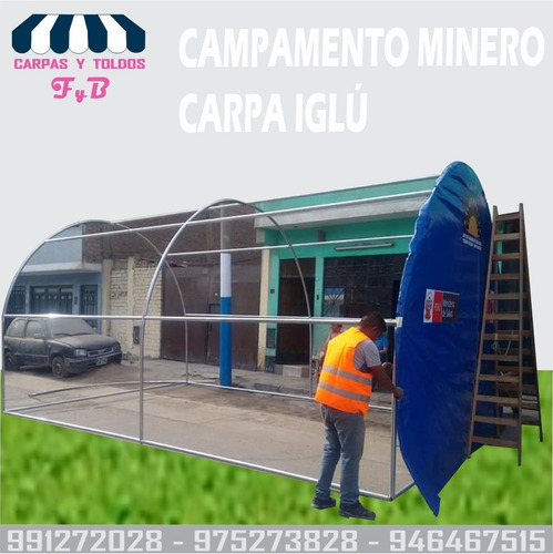 Imagen 5 de 7 de Carpas Toldos F & B - Campamento Minero