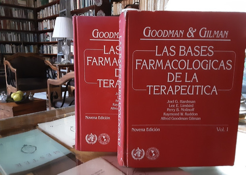 Farmacología 2vol. Goodman-gilman. 9 Edición