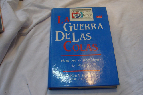 La Guerra De Las Colas , Roger Enrico  ,  Año 1988  , 361