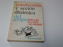 Comprar Conduccion Y Accion Dinamica Del Grupo. Beal - L550