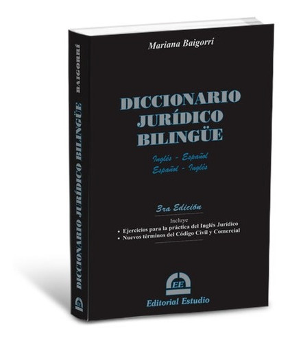 Diccionario Juridico Bilingue - Andrea Orihuela - Estudio