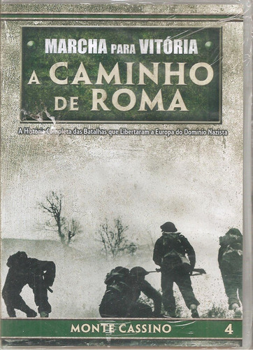 Dvd Marcha Para Vitória, A Caminho De Roma 4 - Monte Cassino