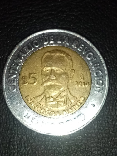 Moneda De La Revolución 5 Pesos Francisco I Madero Año 2010