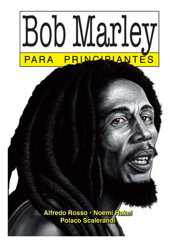 Bob Marley Para Principiantes - Rosso / Hakel - Longseller