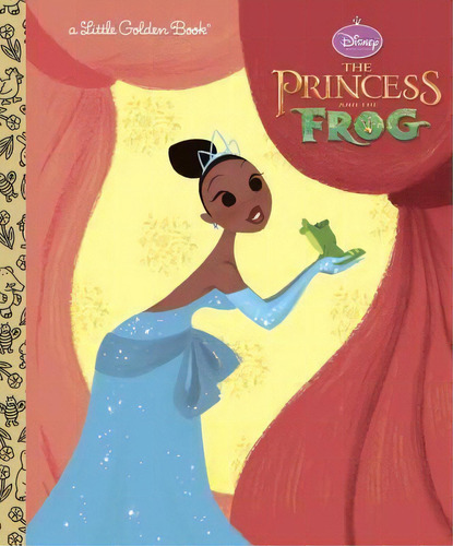 The Princess And The Frog Little Golden Book (disney Princess And The Frog), De Random House Disney. Editorial Random House Usa Inc, Tapa Dura En Inglés