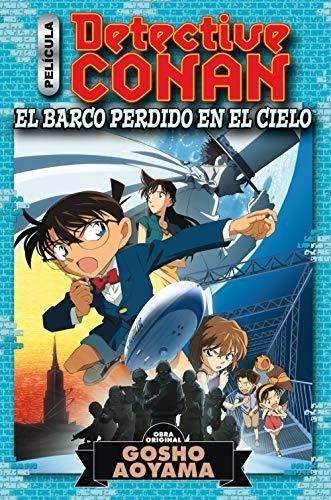 Detective Conan Anime Comic Nº 01 El Barco Perdido En El Cie