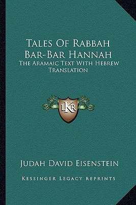 Libro Tales Of Rabbah Bar-bar Hannah: The Aramaic Text Wi...