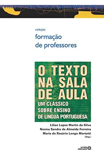 Libro Texto Na Sala De Aula O Um Clássico Sobre Ensino De Lí