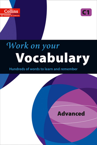 Vocabulary C1. Work On Your Vv.aa Collins