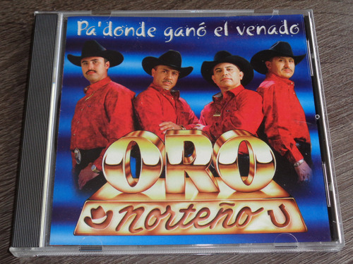 Oro Norteño, Pa' Donde Ganó El Venado, Cd Fonovisa 2000