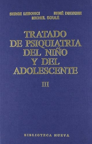 Libro Tratado De Psiquiatria Del Niño Y Del Adol, T. 3  De V