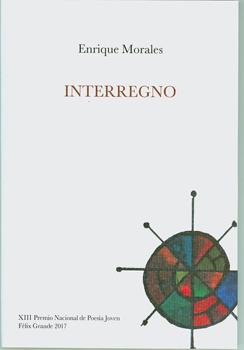 Libro Interregno - Morales, Enrique