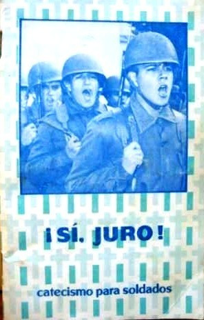 Si Juro Catecismo Para Soldados - Juan Antonio Rollan - 1985