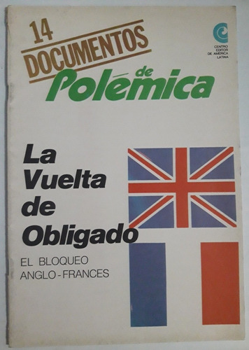 Documentos De Polemica #14 La Vuelta De Obligado 