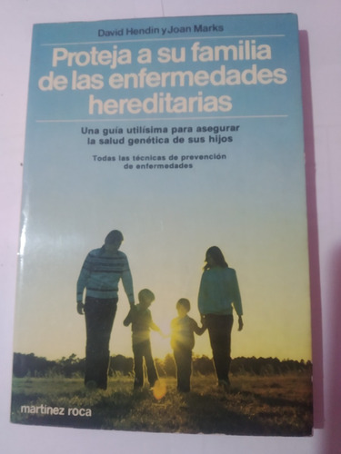Prot.a Su Familia De Las Enfermedades Heredit.-hendin-a452