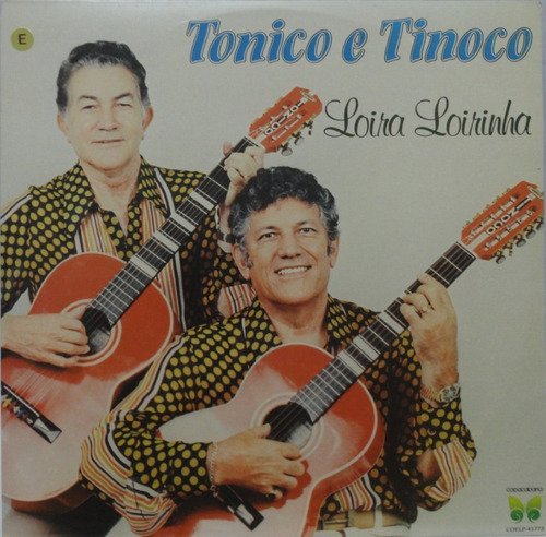 Lp Vinil Tonico E Tinoco Loira Loirinha