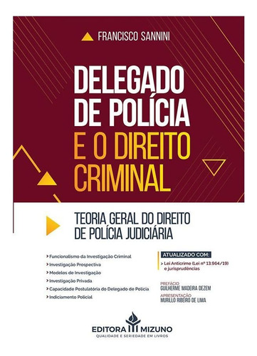 Delegado De Polícia E O Direito Criminal