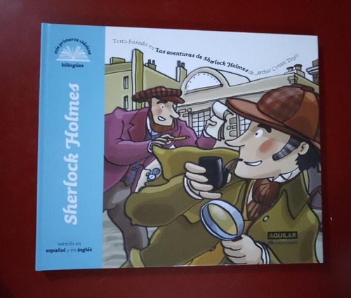 Sherlock Holmes Coleccion Mis Primeros Clasicos Bilingues