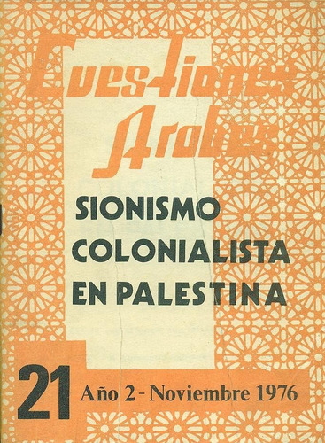 Sionismo Colonialista En Palestina - 1976