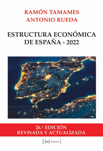 Estructura Economica De Espana - 2022 - Tamames Ramon Rueda 