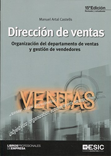 Direccion De Ventas: Organizacion Del Departamento De Ventas