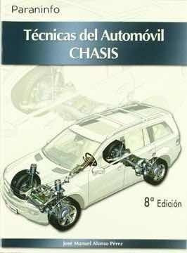 Técnicas Del Automóvil Chasis Jose Manuel Alonso Perez Libro