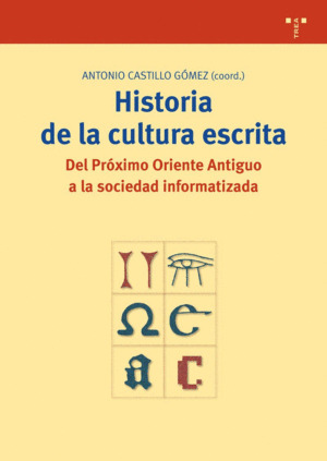 Libro Historia De La Cultura Escrita