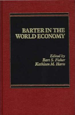 Libro Barter In The World Economy - Kathleen M. H. Wallman