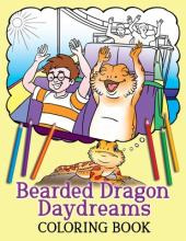 Libro Bearded Dragon Daydreams Coloring Book - A K Beck