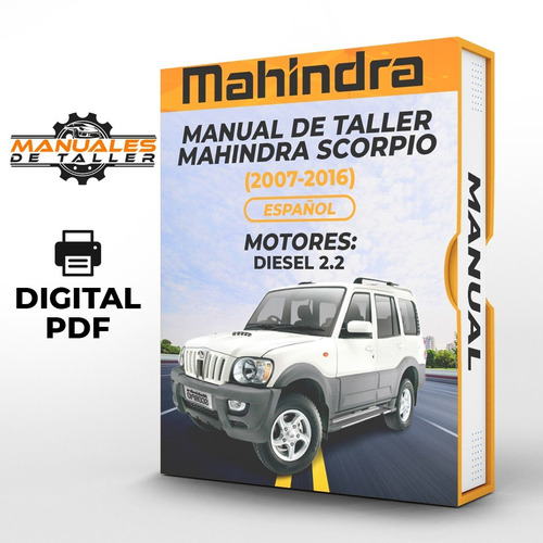 Imagen 1 de 2 de Manual De Taller Mahindra Scorpio (2007-2016) Español