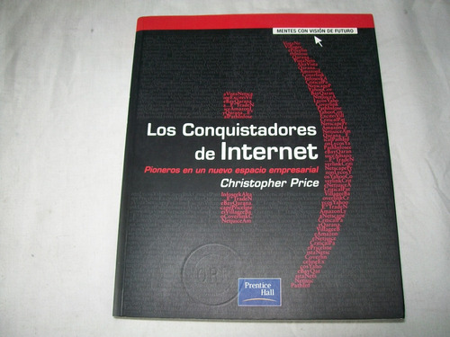 Los Conquistadores De Internet · Christopher Price