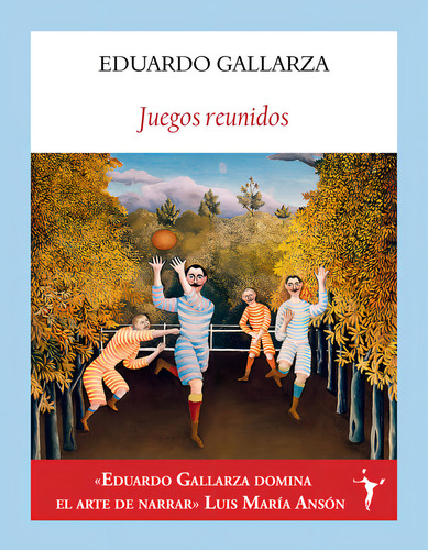 Juegos Reunidos, De Gallarza Granizo, Eduardo., Vol. 1. Editorial Editorial Funambulista S.l., Tapa Blanda En Español