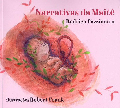 Libro Narrativas Da Maite De Pazzinatto Rodrigo Quixote