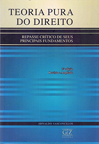 Libro Teoria Pura Do Direito Repasse Crítico De Seus Princip