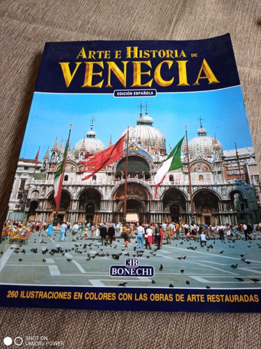 Libro De Arte E Historia De Venecia - Bonechi Como Nuevo