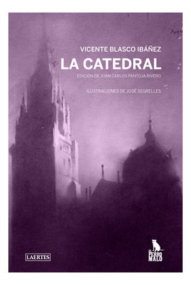 Libro La Catedralde Blasco Ibáñez Vicente