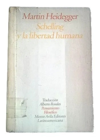 Schelling Y La Libertad Humana Heidegger D8 B5