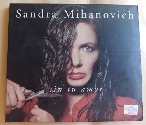 Cd Sandra Mihanovich - Sin Tu Amor - Usado 