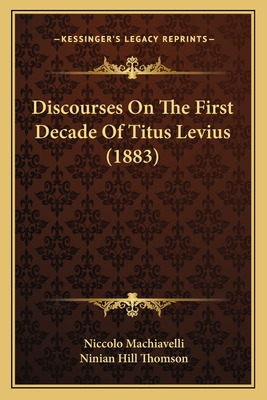 Libro Discourses On The First Decade Of Titus Levius (188...