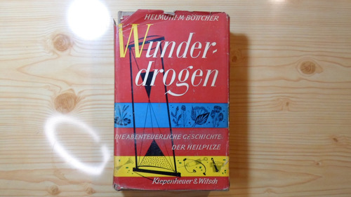 Wunderdrogen - Helmuth Bottcher