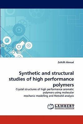 Libro Synthetic And Structural Studies Of High Performanc...