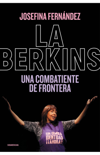 La Berkins, de Josefina Fernández. en español